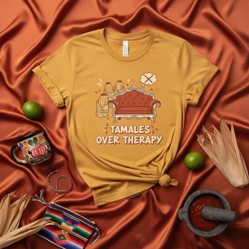 Tamales Over Therapy T-Shirt, Funny Comfort Food Couch Graphic Tee, Mexican Cuisine Lover Gift, Cozy Unisex Yellow Shirt, Foodie Apparel, Holiday Tamalada Family Shirt Mexicada
