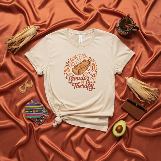 Tamales Over Therapy T-Shirt, Funny Mexican Food Tee, Comfort Food Shirt, Cute Tamale Graphic Tee, Hispanic Heritage Gift, Unisex Soft Cream Short Sleeve Shirt Mexicada