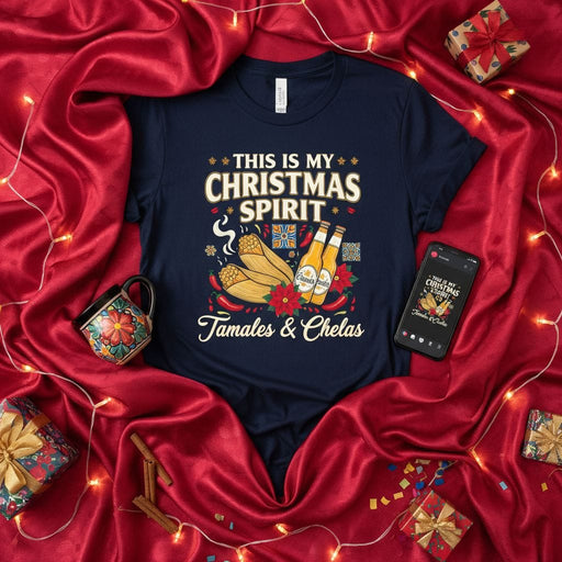 This is My Christmas Spirit Tamales & Chelas Shirt - Funny Holiday Food & Beer Unisex T-Shirt with Tamales, Chelada Bottles, and Poinsettia Graphic Mexicada