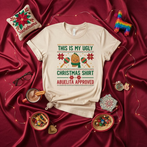 This Is My Ugly Christmas Shirt Abuelita Approved, Funny Mexican Maraca Pun Ugly Christmas Sweater Style T-Shirt, Latine Holiday Tee Mexicada