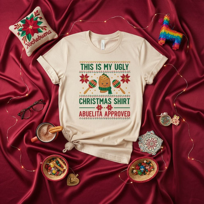 This Is My Ugly Christmas Shirt Abuelita Approved, Funny Mexican Maraca Pun Ugly Christmas Sweater Style T-Shirt, Latine Holiday Tee Mexicada