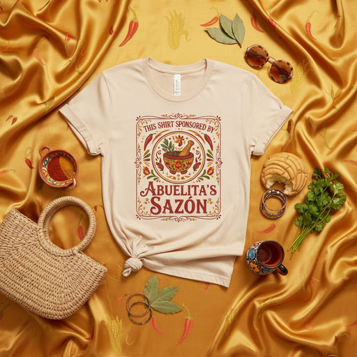 THIS SHIRT SPONSORED BY ABUELITA'S SAZÓN T-Shirt, Funny Mexican Food Cooking Tee, Grandparent Gift, Molcajete Spanish Kitchen Shirt, Cultural Heritage Apparel Mexicada