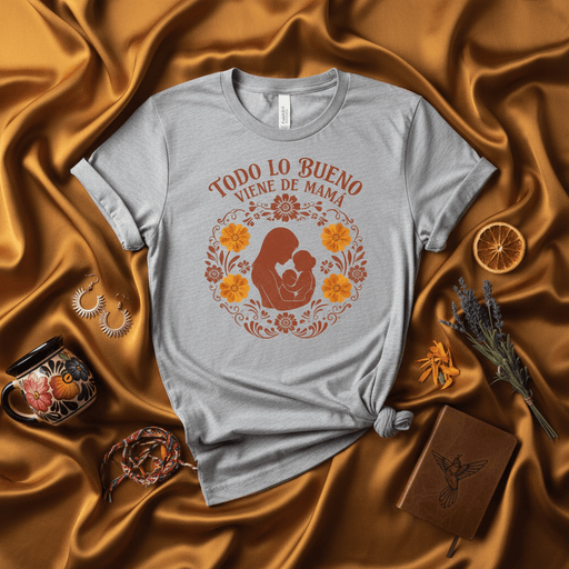 Todo Lo Bueno Viene De Mama, Spanish Mother's Day Shirt, Gifts for Mom, New Mama T-Shirt, Floral Silhouette Design, Best Mom Ever Tee, Mother and Child Graphic, Latinx Heritage Gift, Dia De Las Madres, Unisex Crewneck Mexicada