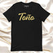 Toño Men & Women's T-Shirt | Toño, Strength, Boldness, Courage, Leadership | T5 Mexicada XS