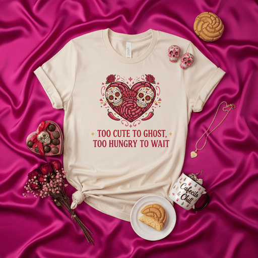 Too Cute To Ghost Too Hungry To Wait T-Shirt, Sugar Skull Heart Shirt, Day of the Dead Valentine's Tee, Calavera Couple, Dia De Los Muertos Love Gift, Hispanic Culture Aesthetic Apparel Mexicada