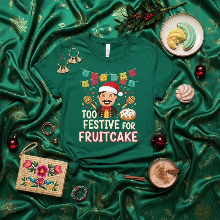 Too Festive For Fruitcake Christmas Fiesta T-Shirt, Mexican Santa Claus Tee, Papel Picado Maracas Conchas Donut Holiday Shirt, Funny Xmas Party Outfit, Unisex Adult Gift Idea Mexicada