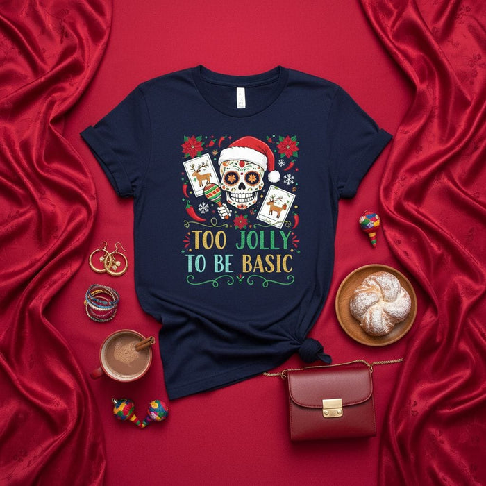 Too Jolly To Be Basic Sugar Skull Christmas T-Shirt, Santa Hat Day of the Dead Calavera Xmas Tee, Holiday Poinsettia Reindeer Lotería Card Graphic Top for Men Women Mexicada