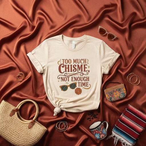 Too Much Chisme Not Enough Time Shirt, Funny Spanish English Text Tee, Retro Sunglasses Floral Graphic T-Shirt, Unisex Humor Gift for Gossip Lovers Mexicada
