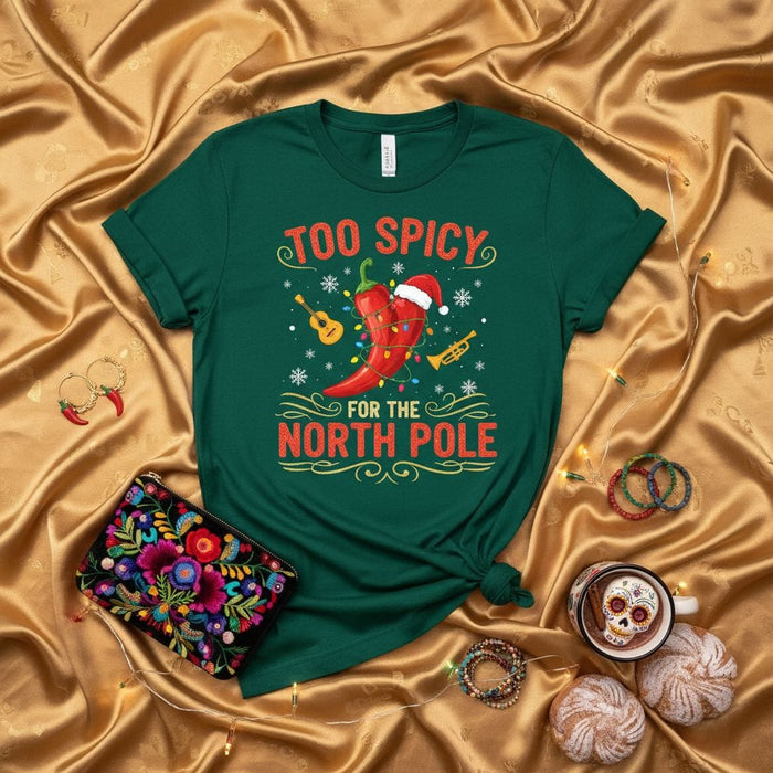 Too Spicy For The North Pole Shirt, Funny Christmas Chili Pepper T-Shirt, Hot and Spicy Food Lover Xmas Tee, Holiday Party Top, Unisex Gift for Pepper Enthusiast, Festive Graphic Apparel Mexicada