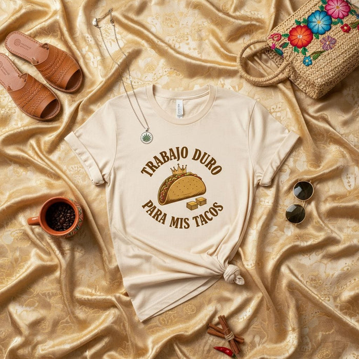 Trabajo Duro Para Mis Tacos Shirt, Funny Spanish T-Shirt, Taco Lover Gift, Mexico Food Tee, Unisex Foodie Graphic T-Shirt, Fiesta Cinco de Mayo Outfit Mexicada