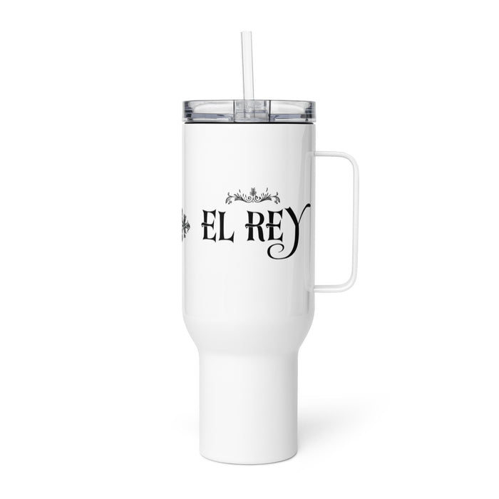 El Rey Exclusive Art Piece Travel Mug With Handle For Water, Iced Tee Or Coffee | Funny Cute Gift Idea Home Office Work | Mexican Spanish Pride | E6