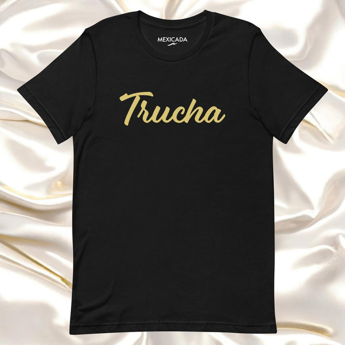 Trucha Men & Women's T-Shirt | Trout, Fish, Strength, Nature, Outdoors | T5 Mexicada XS