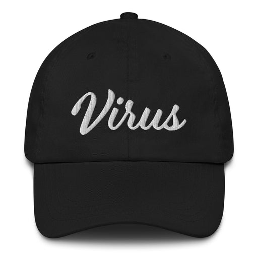 Virus Embroidered Dad Hat | Outbreak, Contagious, Bold Symbol, Dark Humor, Identity, Cultural Expression | V5 Mexicada