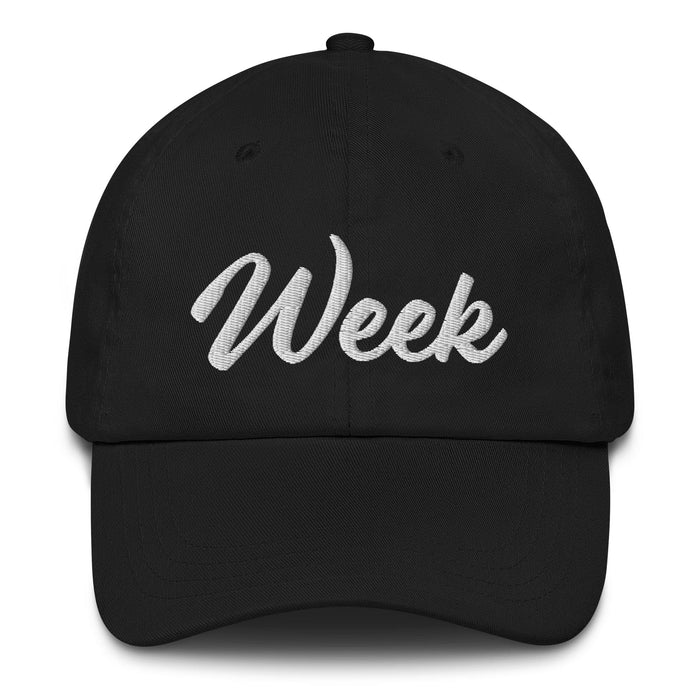 Week Embroidered Dad Hat | Time, Calendar, Schedule, Days | W5 Mexicada