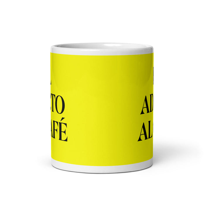 La Adicta Al Café The Coffee Addict Funny Home Office Work Coffee Mug Mexican Spanish Pride Gift White Glossy Cup Yellow Card Mug