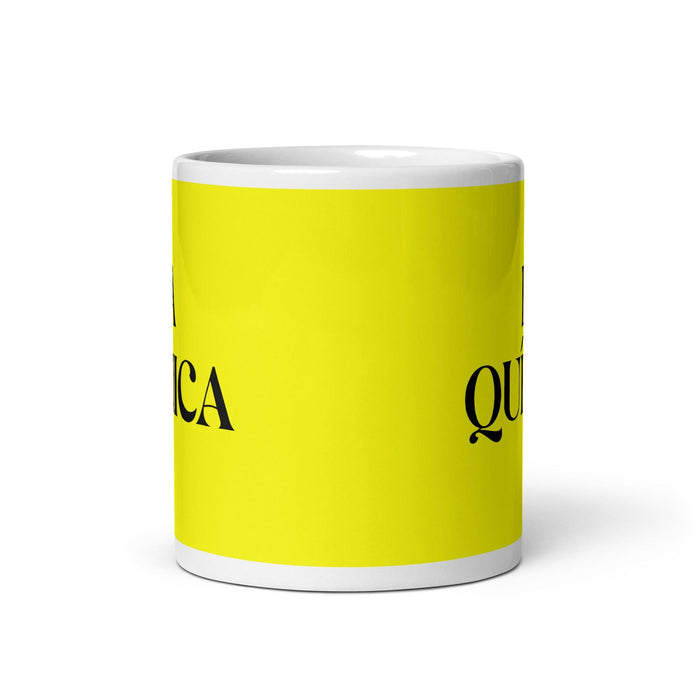 La Química The Chemist - Taza de café divertida para el trabajo en casa o en la oficina, regalo de orgullo mexicano español, taza blanca brillante, taza con tarjeta amarilla