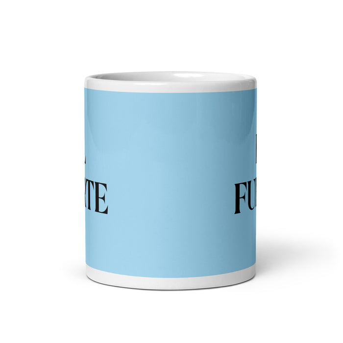 El Fuerte The Strong One Funny Home Office Work Coffee Mug Mexican Spanish Pride Gift White Glossy Cup Sky Blue Card Mug