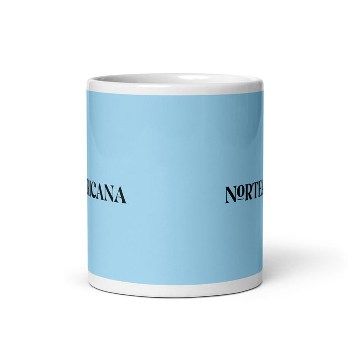 La Norteamericana The North American Funny Home Office Work Coffee Mug Mexican Spanish Pride Gift White Glossy Cup Sky Blue Card Mug