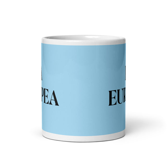 La Europea The European Funny Home Office Work Coffee Mug Mexican Spanish Pride Gift White Glossy Cup Sky Blue Card Mug