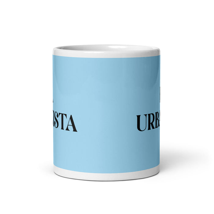 El Urbanista The Urban Planner Funny Home Office Work Coffee Mug Mexican Spanish Pride Gift White Glossy Cup Sky Blue Card Mug