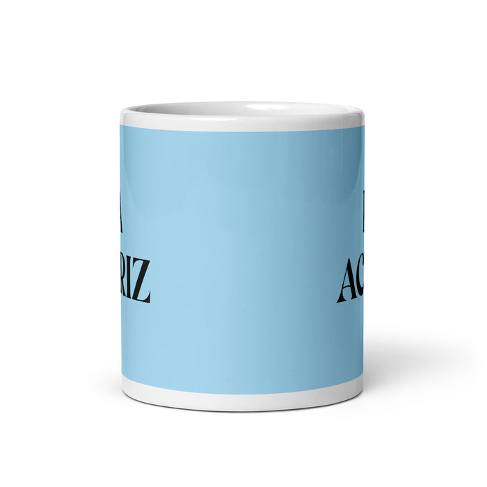 La Actriz The Actor/Actress Funny Home Office Work Coffee Mug Mexican Spanish Pride Gift White Glossy Cup Sky Blue Card Mug