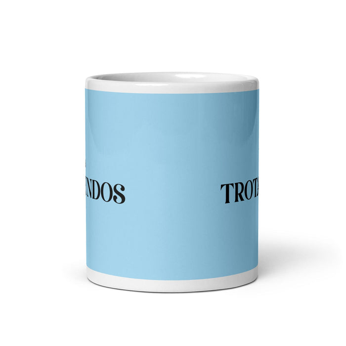 Lustige Kaffeetasse mit Aufschrift „La Trotamundos The Globetrotter“, für Zuhause, Büro, Arbeit, mexikanisches spanisches Pride-Geschenk, weiße, glänzende Tasse, himmelblaue Kartentasse