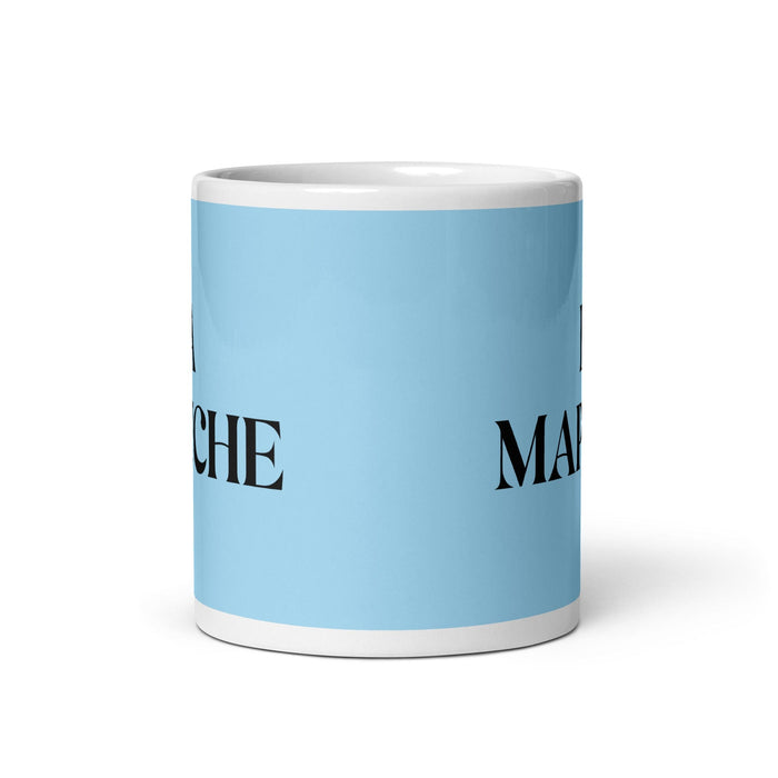 La Mapuche The Mapuche Funny Home Office Work Coffee Mug Mexican Spanish Pride Gift White Glossy Cup Sky Blue Card Mug