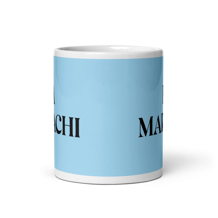 La Mariachi The Mariachi Funny Home Office Work Coffee Mug Mexican Spanish Pride Gift White Glossy Cup Sky Blue Card Mug