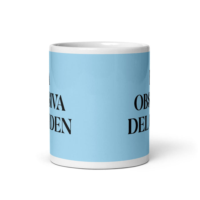 La Obsesiva Del Orden The Order Freak Funny Home Office Work Coffee Mug Mexican Spanish Pride Gift White Glossy Cup Sky Blue Card Mug