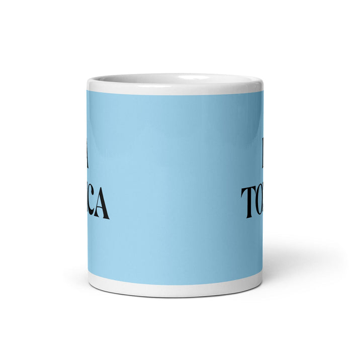 Lustige Kaffeetasse mit Aufschrift „La Toxica The Toxic One“, für Zuhause, Büro, Arbeit, mexikanisches spanisches Pride-Geschenk, weiße, glänzende Tasse, himmelblaue Kartentasse