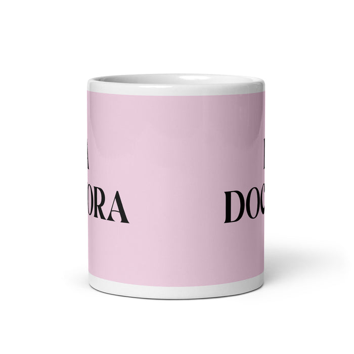 La Doctora The Doctor Funny Home Office Work Coffee Mug Mexican Spanish Pride Gift White Glossy Cup Light Pink Card Mug