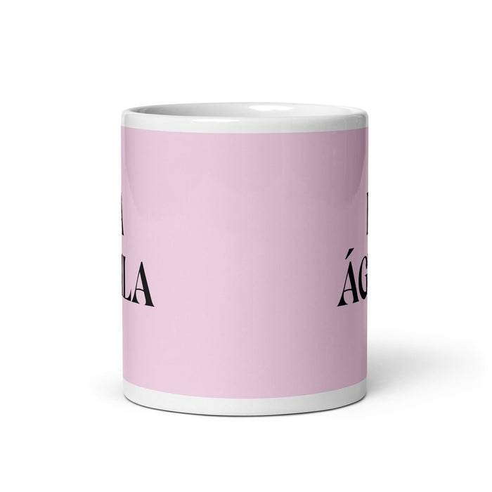 La Águila, der Adler, lustige Kaffeetasse für Zuhause, Büro, Arbeit, mexikanisches spanisches Pride-Geschenk, weiße glänzende Tasse, hellrosa Kartentasse