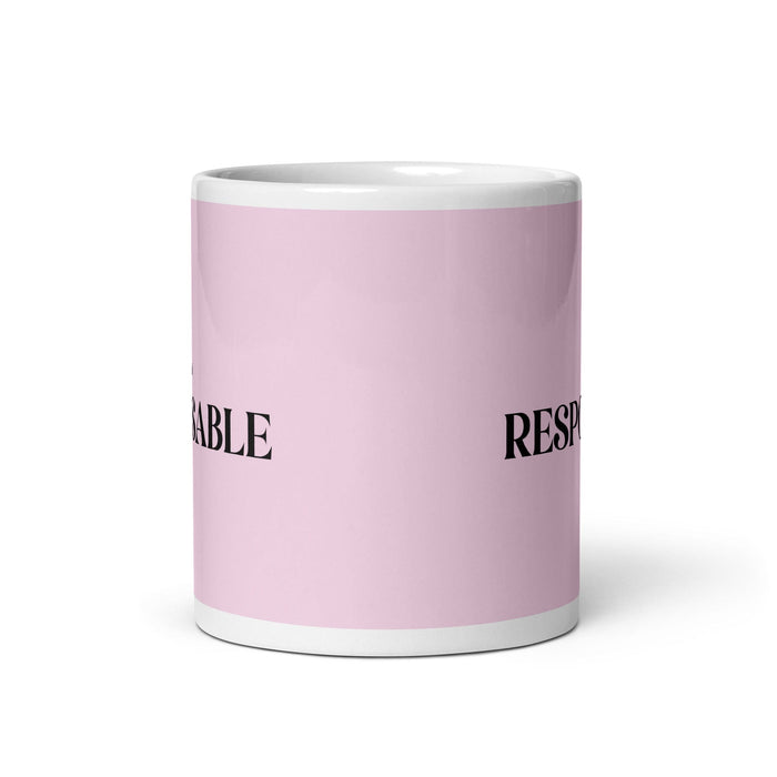 Lustige Kaffeetasse mit Aufschrift „El Responsable, der Gewissenhafte“, für Zuhause, Büro, Arbeit, mexikanisches spanisches Stolzgeschenk, weiße glänzende Tasse, hellrosa Kartentasse