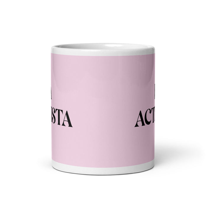 La Activista The Activist Funny Home Office Work Coffee Mug Mexican Spanish Pride Gift White Glossy Cup Light Pink Card Mug