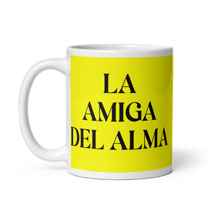 La Amiga Del Alma The Soulmate Friend Funny Home Office Work Coffee Mug Mexican Spanish Pride Gift White Glossy Cup Yellow Card Mug