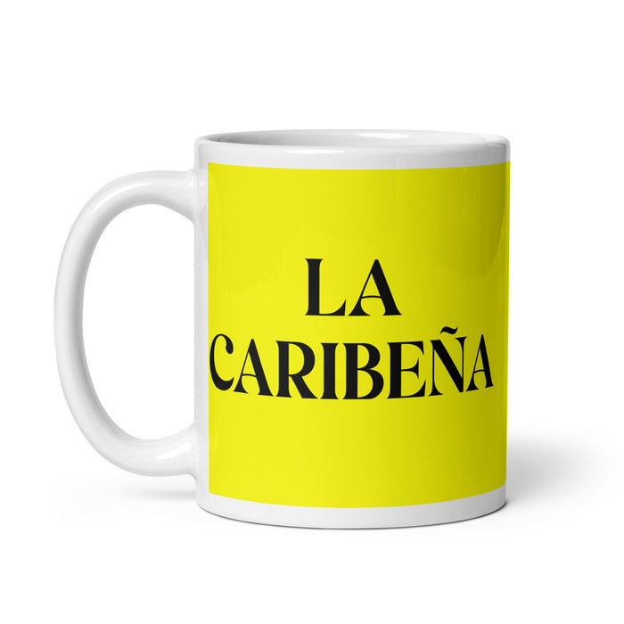 La Caribeña The Caribbean Funny Home Office Work Coffee Mug Mexican Spanish Pride Gift White Glossy Cup Yellow Card Mug