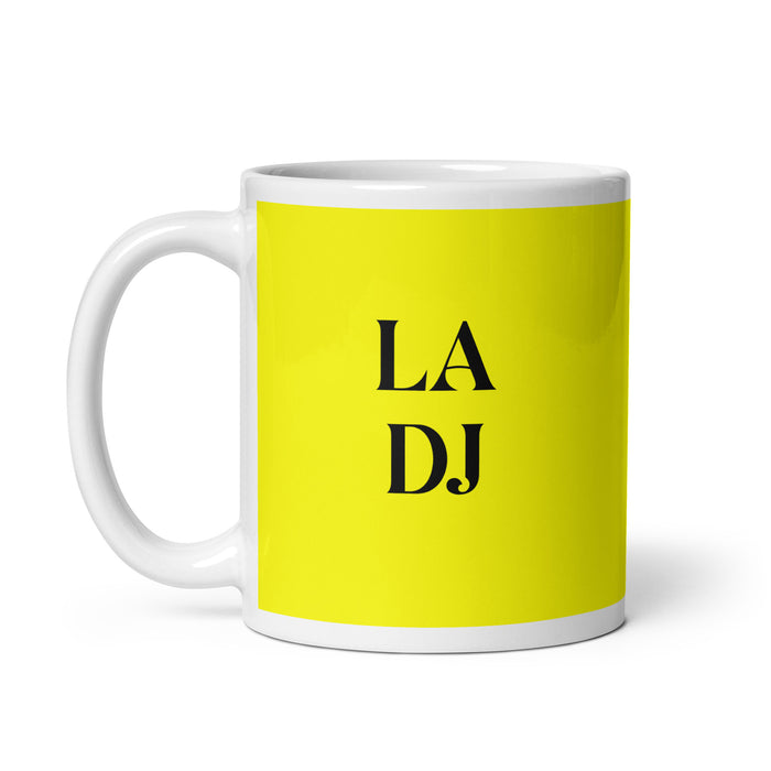 La Dj The Dj Funny Home Office Work Coffee Mug Mexican Spanish Pride Gift White Glossy Cup Yellow Card Mug