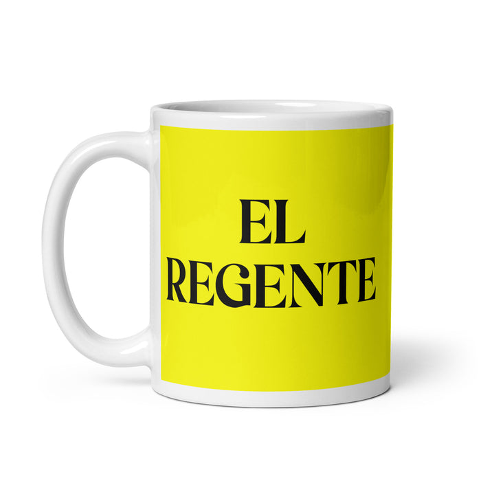 El Regente The Ruler Funny Home Office Work Coffee Mug Mexican Spanish Pride Gift White Glossy Cup Yellow Card Mug