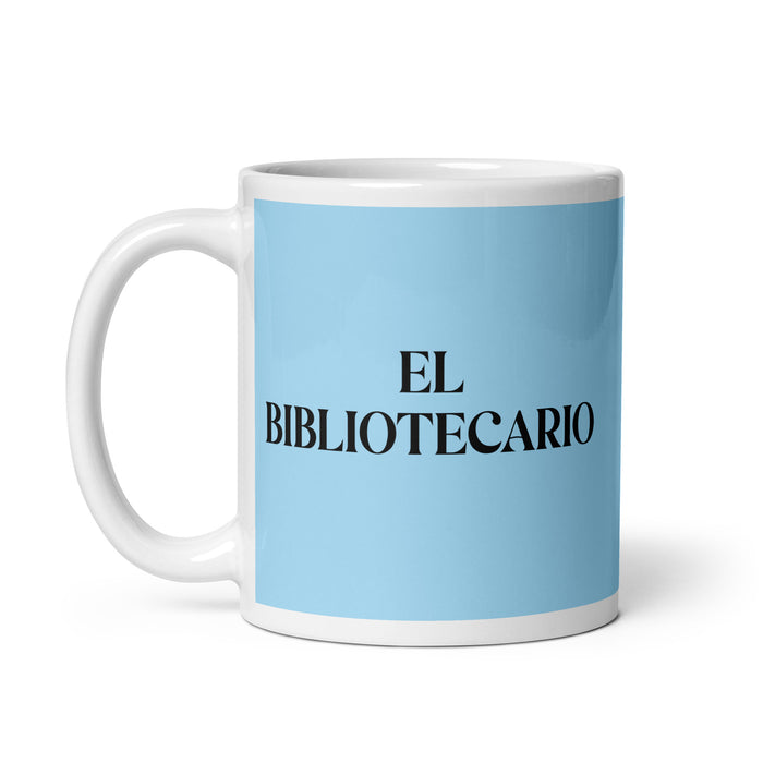 El Bibliotecario The Librarian Funny Home Office Work Coffee Mug Mexican Spanish Pride Gift White Glossy Cup Sky Blue Card Mug