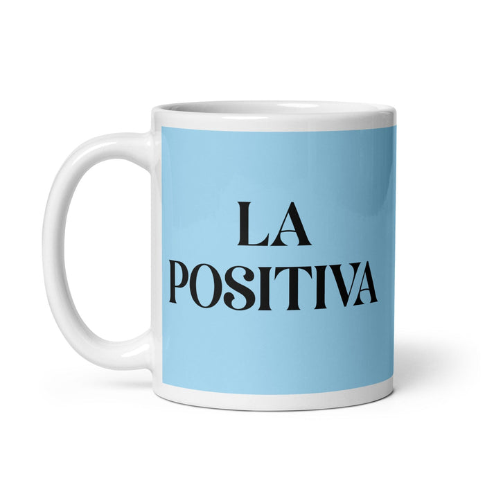 La Positiva The Positive One Tasse à café amusante pour le travail à domicile ou au bureau Cadeau de fierté mexicaine espagnole Tasse blanche brillante Carte bleu ciel