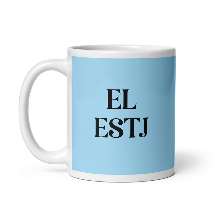 El ESTJ The Executive MBTI Personality Funny Home Office Work Coffee Mug Mexican Spanish Pride Gift White Glossy Cup Sky Blue Card Mug