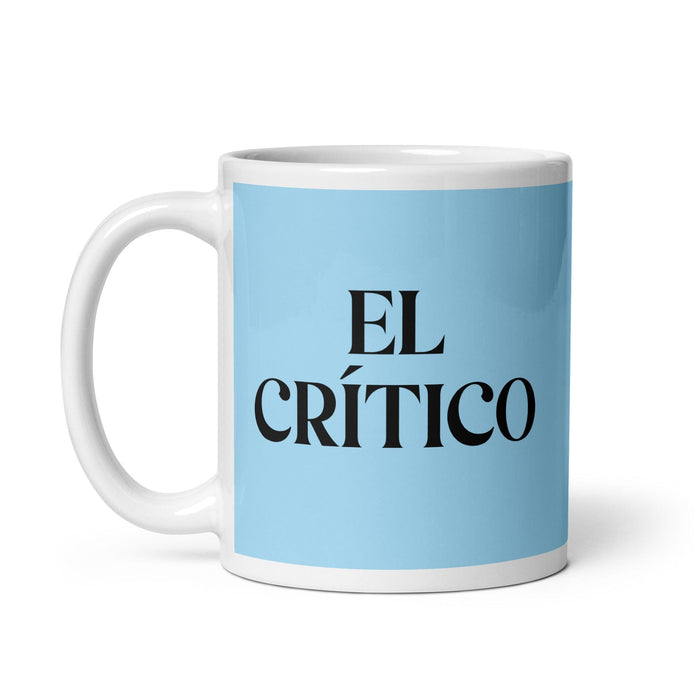 El Crítico Der Kritiker Lustige Kaffeetasse für Zuhause, Büro, Arbeit, mexikanisches spanisches Stolzgeschenk, weiße glänzende Tasse, himmelblaue Kartentasse