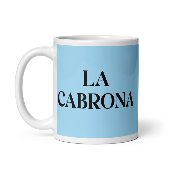 La Cabrona The Tough One Funny Home Office Work Coffee Mug Mexican Spanish Pride Gift White Glossy Cup Sky Blue Card Mug