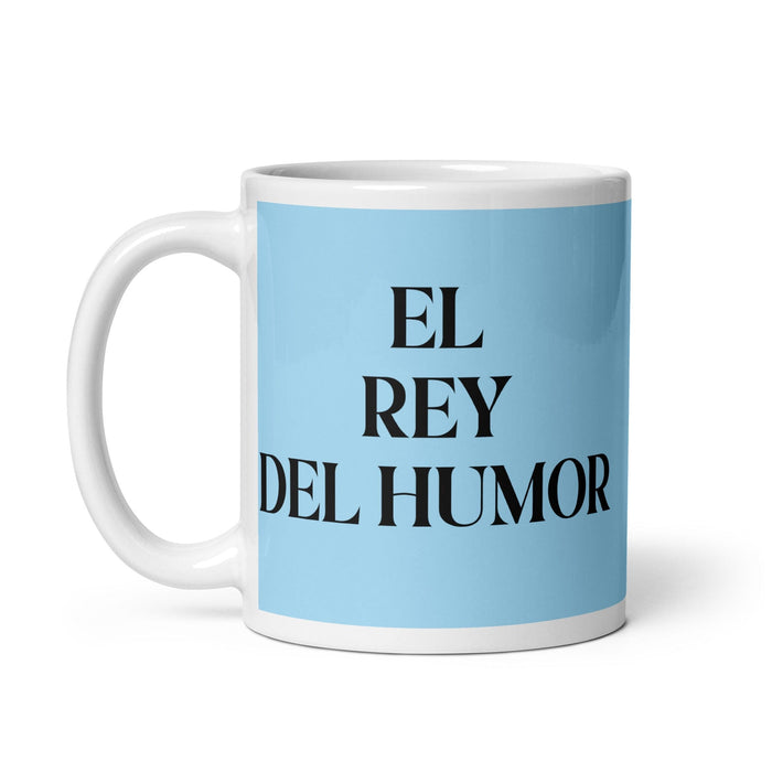 El Rey Del Humor La Reine / Le Roi de l'humour Tasse à café amusante pour le travail à domicile ou au bureau Cadeau de fierté mexicaine espagnole Tasse blanche brillante Carte bleu ciel