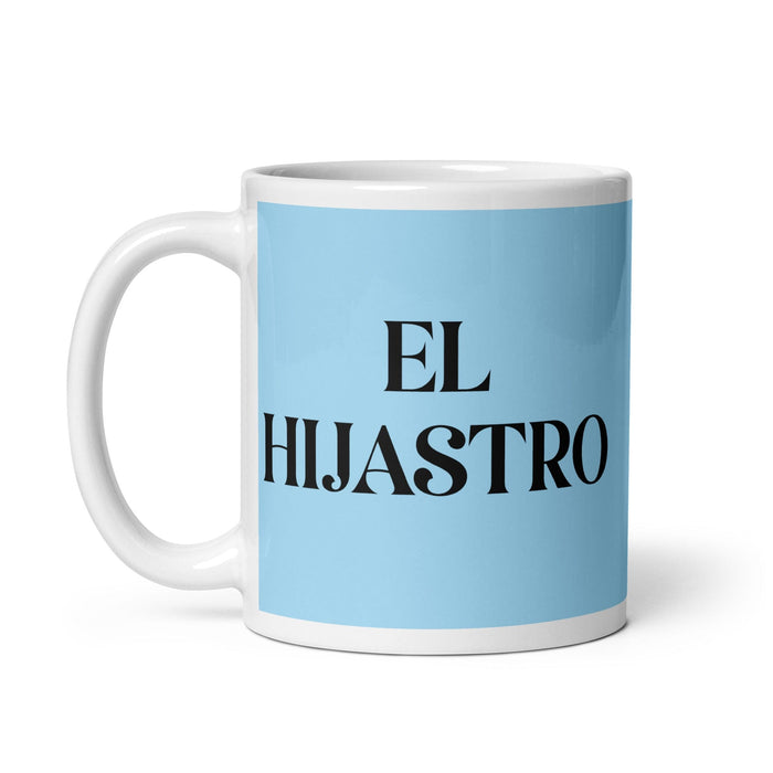 El Hijastro La Belle-Fille / Le Beau-Fils Drôle Maison Bureau Travail Tasse À Café Mexicain Espagnol Fierté Cadeau Blanc Brillant Tasse Carte Bleu Ciel Tasse