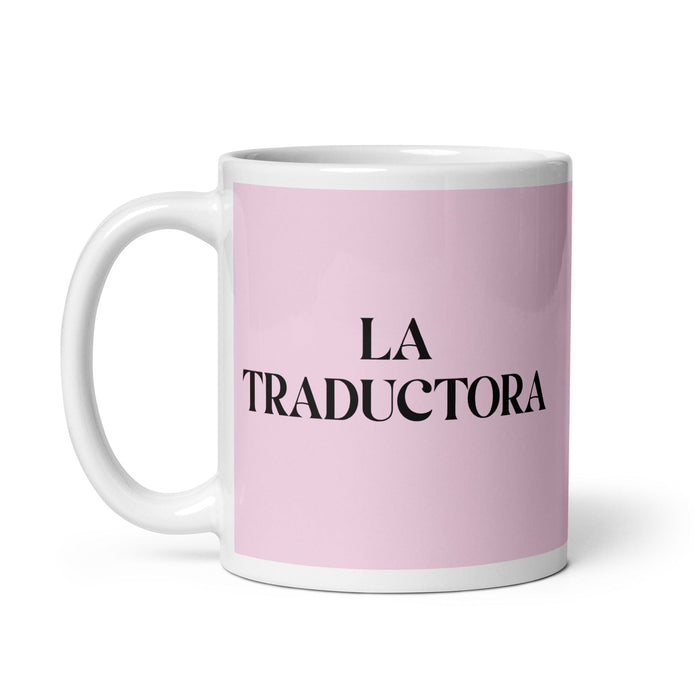 Lustige Kaffeetasse mit Aufschrift „La Traductora, die Übersetzerin“, für Zuhause, Büro, Arbeit, mexikanisches spanisches Pride-Geschenk, weiße glänzende Tasse, hellrosa Kartentasse