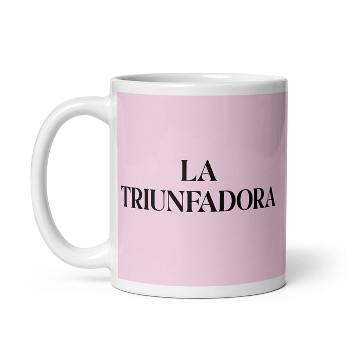 La Triunfadora, die Triumphierende, lustige Kaffeetasse für Zuhause, Büro, Arbeit, mexikanisches spanisches Pride-Geschenk, weiße glänzende Tasse, hellrosa Kartentasse