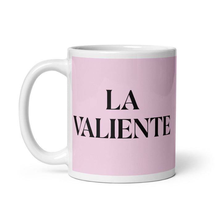 Lustige Kaffeetasse mit Aufschrift „La Valiente, die Tapfere“, für Zuhause, Büro, Arbeit, mexikanisches spanisches Pride-Geschenk, weiße glänzende Tasse, hellrosa Kartentasse