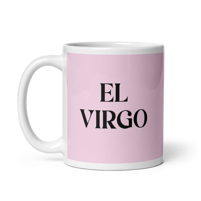 Lustige Kaffeetasse mit Aufschrift „El Virgo The Virgo“, für Zuhause, Büro, Arbeit, mexikanisches spanisches Pride-Geschenk, weiße glänzende Tasse, hellrosa Kartentasse