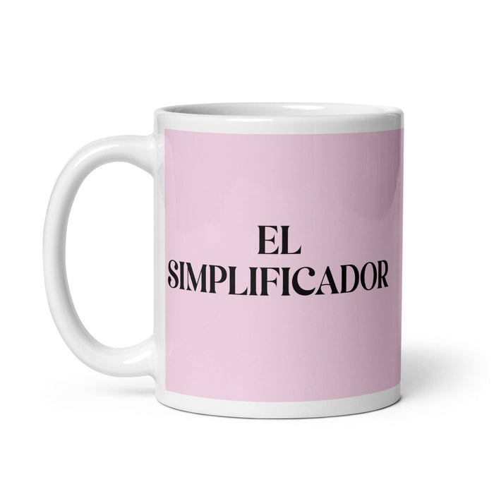 El Simplificador, der Simplifier, lustige Kaffeetasse für Zuhause, Büro, Arbeit, mexikanisches spanisches Pride-Geschenk, weiße glänzende Tasse, hellrosa Kartentasse